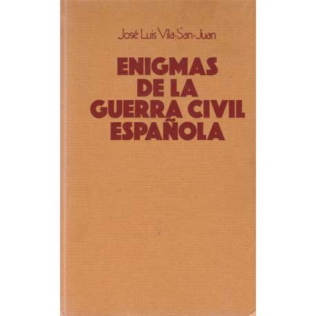 Enigmas de la Guerra Civil