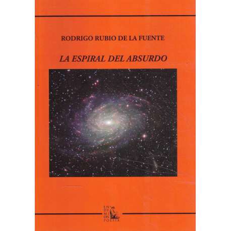 La espiral del absurdo