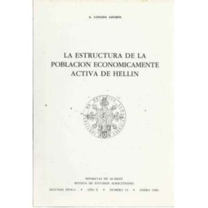 La estructura de la población economicamente activa de Hellin