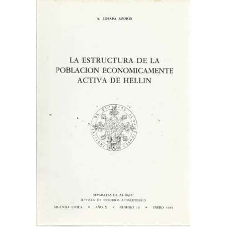La estructura de la población economicamente activa de Hellin