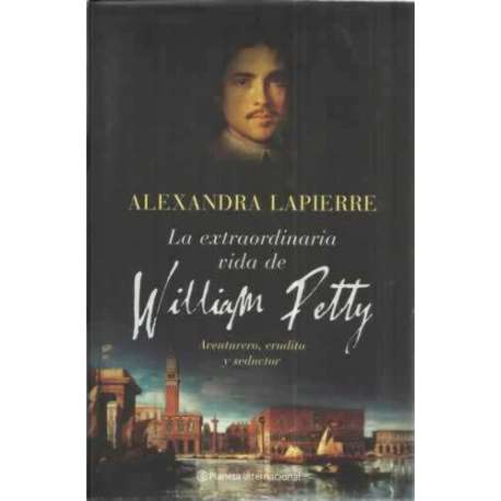 La extraordinaria vida de William Petty