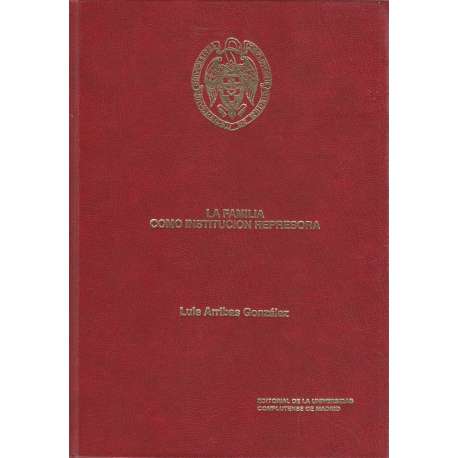 La familia como institución represora