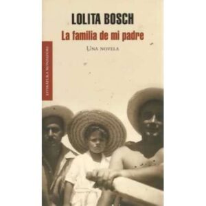 La familia de mi padre