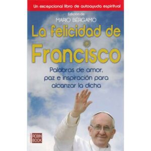 La felicidad de Francisco