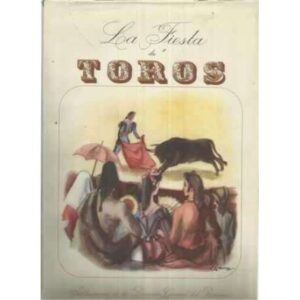 LA FIESTA DE LOS TOROS