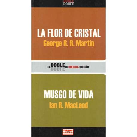 La flor de cristal. Musgo de vida