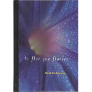 La flor que florece