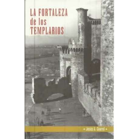 La Fortaleza de los Templarios