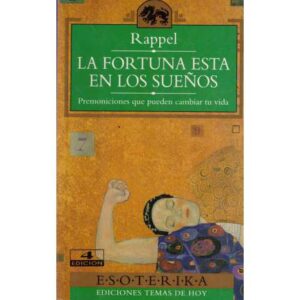 La fortuna esta en los sueños