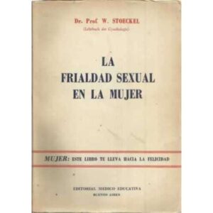 La frialdad sexual en la mujer