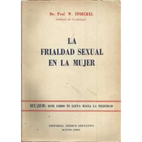 La frialdad sexual en la mujer