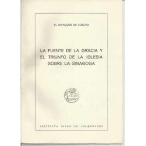 La fuente de la Gracia y el triunfo de la Iglesia sobre la Sinagoga
