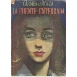 La fuente enterrada