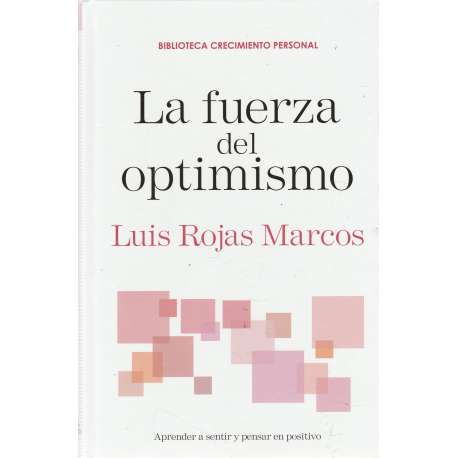 La fuerza del optimismo