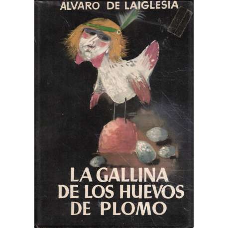 La gallina de los huevos de plomo