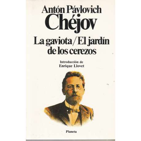 La gaviota / El jardín de los cerezos