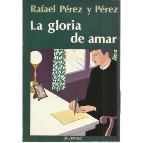LA GLORIA DE AMAR
