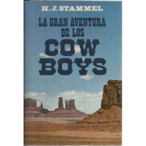 La gran aventura de los cowboys