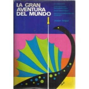 LA GRAN AVENTURA DEL MUNDO