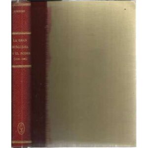 La gran burguesía en el poder (1830-1880). Ensayo sobre la historia social en Francia