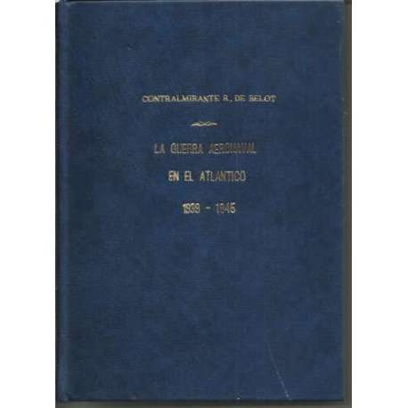 La guerra aeronaval en el Atlántico, 1939-1945