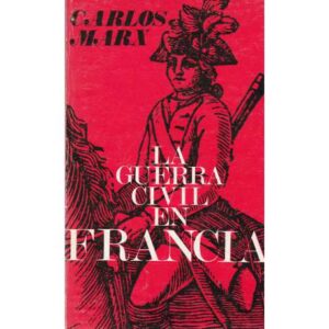 La guerra civil en Francia