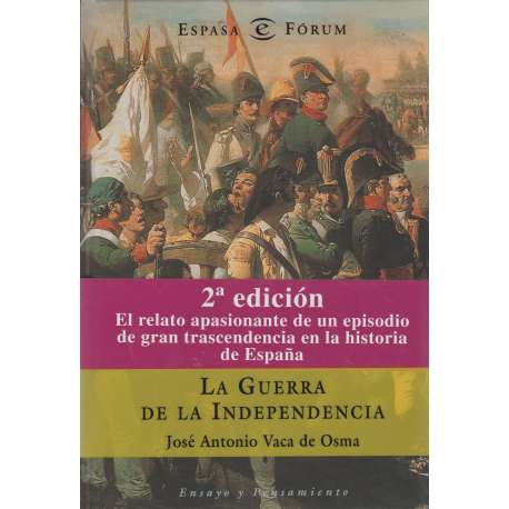 La Guerra de la Independencia
