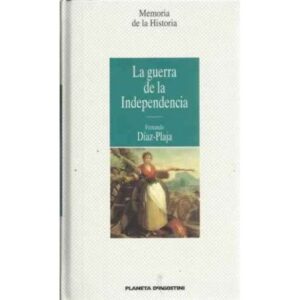 La guerra de la Independencia