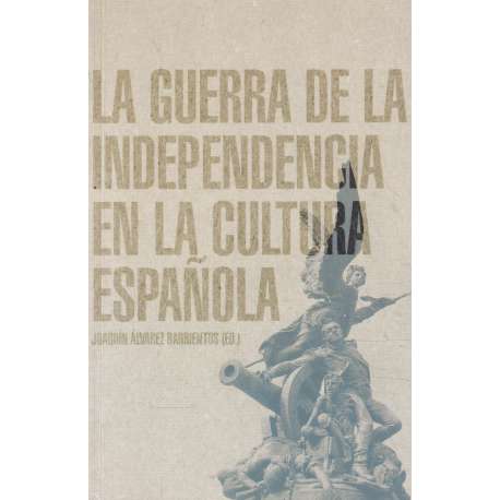 La Guerra de la Independencia en la cultura española