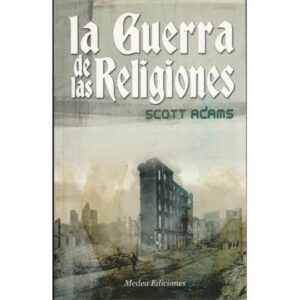 La guerra de las religiones