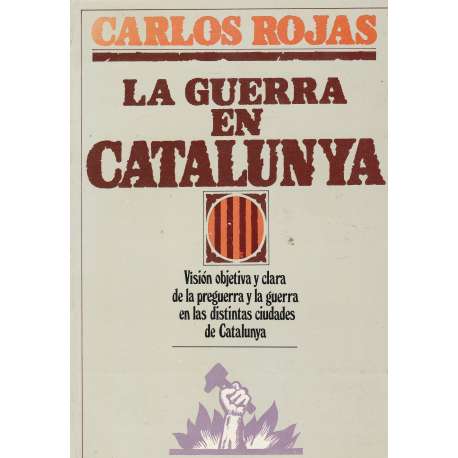 La guerra en Catalunya