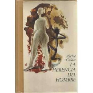 La Herencia del Hombre