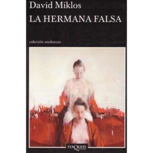 La hermana falsa
