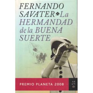 La hermandad de la buena suerte