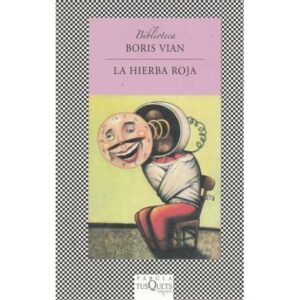 La hierba roja
