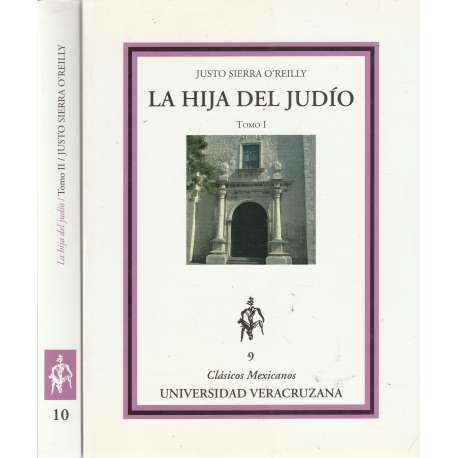 La hija del judío I y II. II Tomos