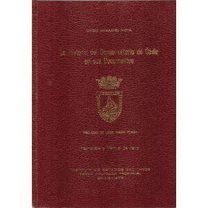 La hisotria del conservatorio de Cádiz en sus documentos