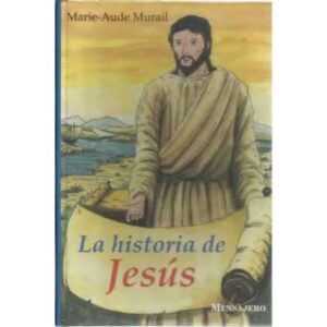 La historia de Jesús