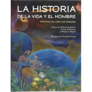 La historia de la vida y el hombre