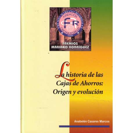 La historia de las Cajas de Ahorros: Origen y evolución