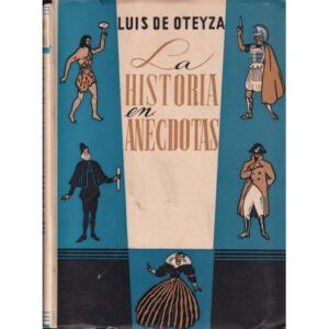 La historia en anécdotas