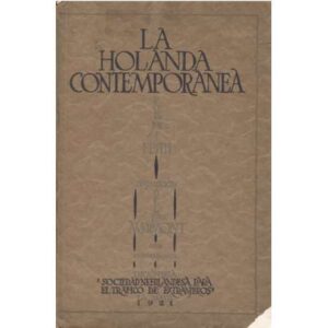 La Holanda contemporánea