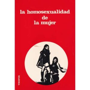 La homosexualidad de la mujer