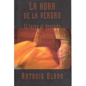 La hora de la verdad. El torero al desnudo