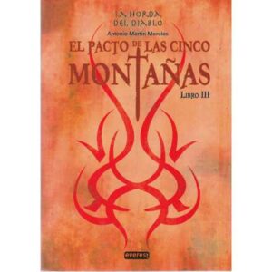 La hora del diablo III. El pacto de las cinco montañas