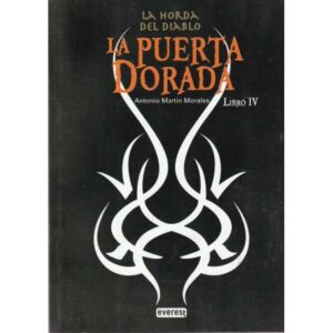 La horda del diablo IV.- La puerta dorada