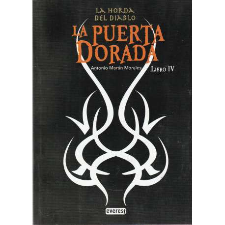 La horda del diablo IV.- La puerta dorada