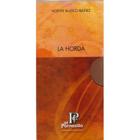 La horda. 2 Tomos