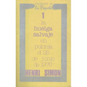 La huelga salvaje en Polonia el 25 junio de 1976