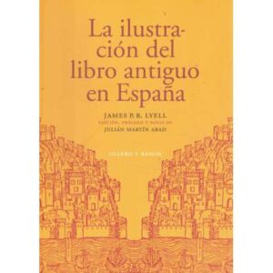 La ilustración del libro antiguo en España